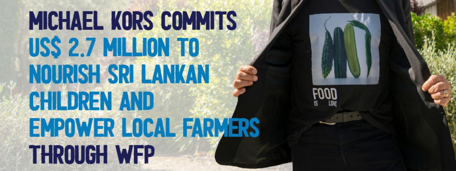 Michael Kors Powers WFP’s School Meals in SL